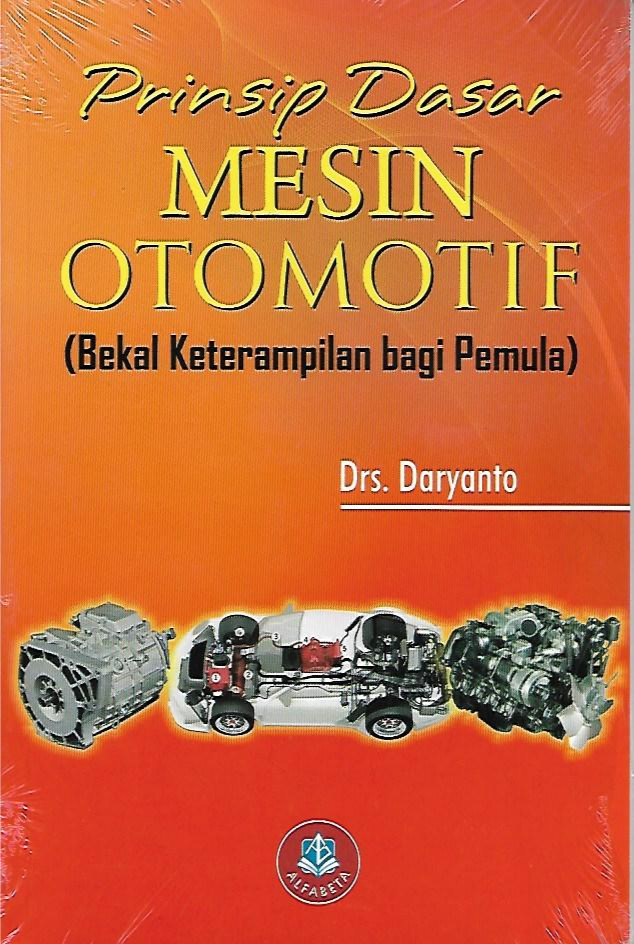 Prinsip Dasar Mesin Otomotif – Toko Buku Bandung