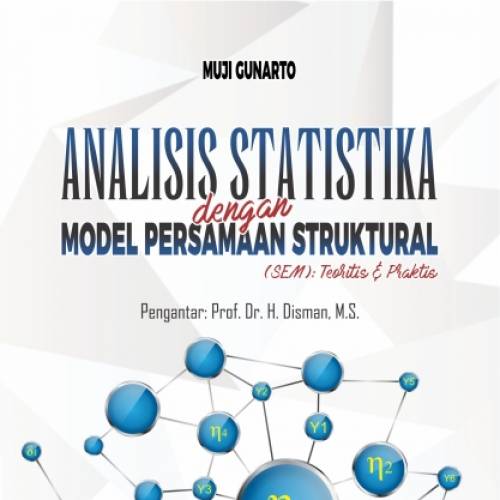 Analisis Statistika dengan Model Persamaan Struktural (SEM)